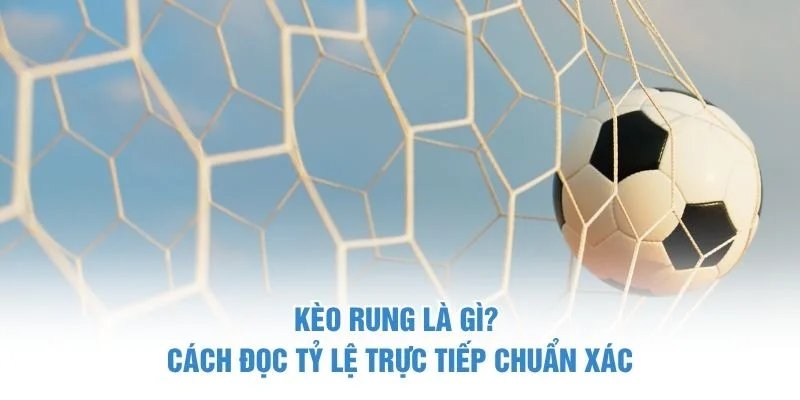 Kèo Rung